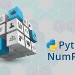 کتابخانه NumPy پایتون &#8211; راهنمای جامع – بخش اول