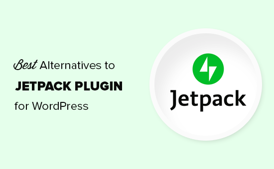 پلاگین Jetpack وردپرس و جایگزین‌های رایگان برای آن