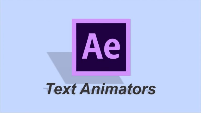 کار با Text Animators برای ایجاد انیمیشن روی متون در افتر افکت — آموزک [ویدیوی آموزشی]