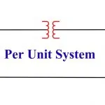 سیستم پریونیت (Per-Unit) — از صفر تا صد (+ دانلود فیلم آموزش گام به گام)