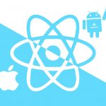 ساخت یک اپلیکیشن چند پلتفرمی موبایل با React Native (بخش اول) – به زبان ساده