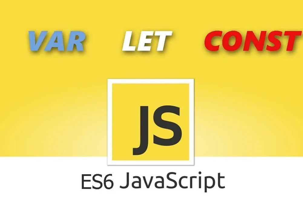 کاربردهای var ،let و const در جاوا اسکریپت — به زبان ساده