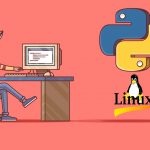 نصب پایتون در لینوکس – از صفر تا صد