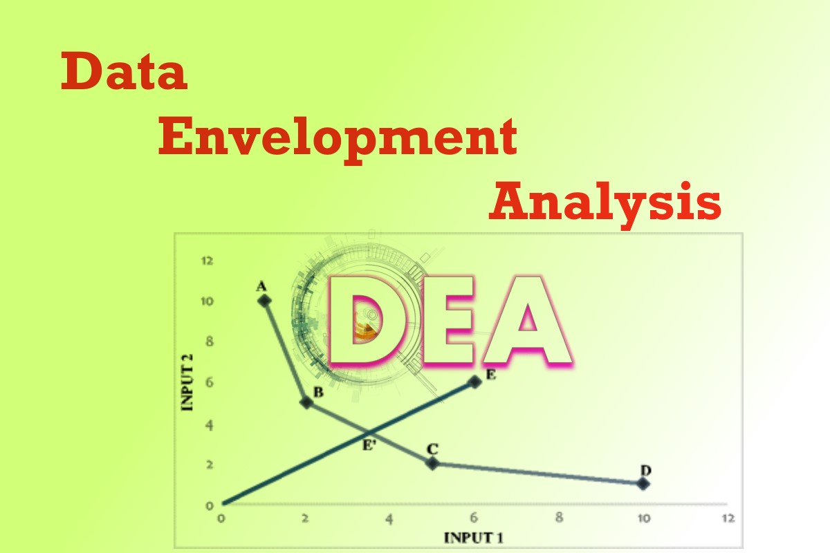 تحلیل پوششی داده ها (DEA) – مفاهیم و کاربردها