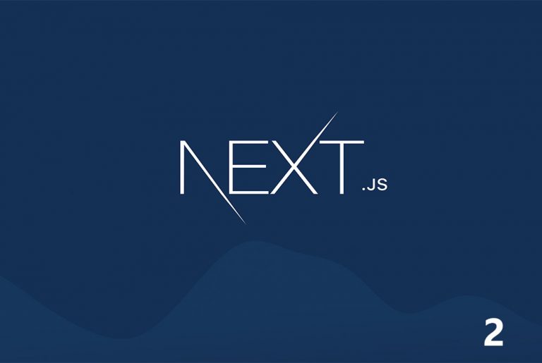 شیوه توسعه و دیباگ اپلیکیشن در Next.js — آموزش Next.js (بخش دوم)