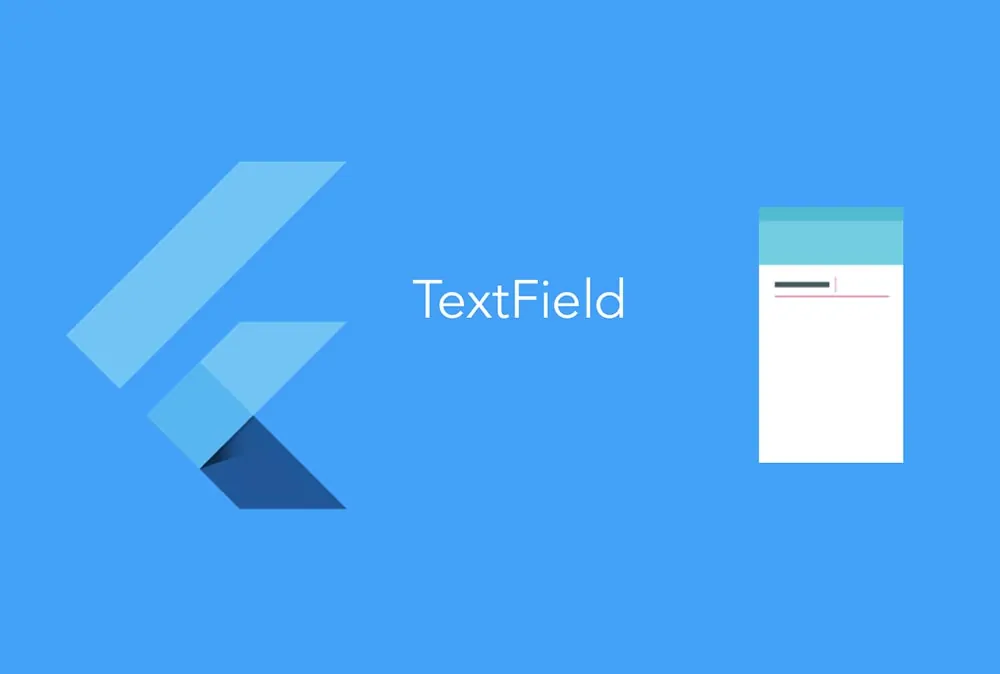 راهنمای پیشرفته TextField در فلاتر ‌— بخش سوم