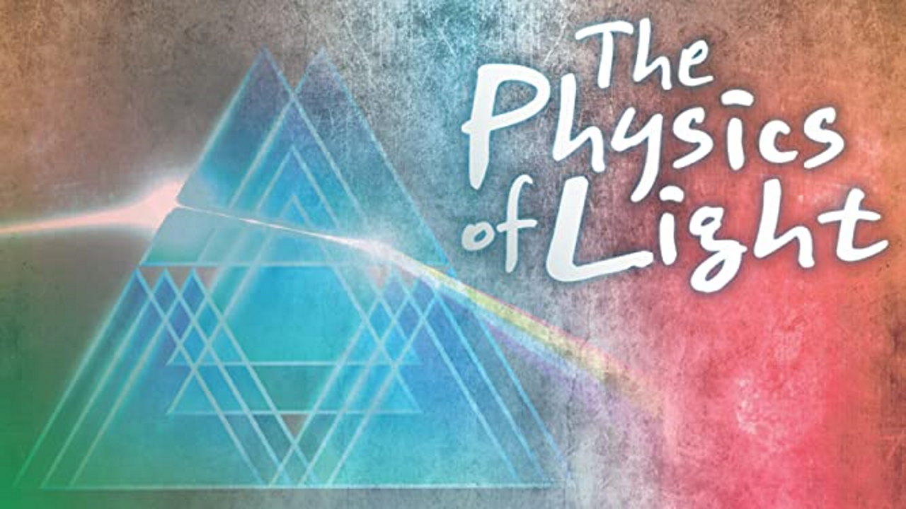 فیزیک نور چیست و چه کاربردی دارد؟ + معرفی منابع یادگیری