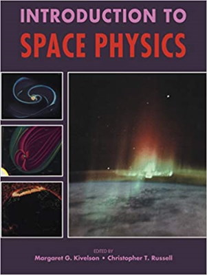 مقدمه‌ای بر فیزیک فضا نوشته M G Kevilson و C T Russell