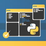 کاربردی ترین محیط برنامه نویسی پایتون در سال ۲۰۲۱ – معرفی جامع
