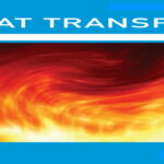 انتقال حرارت ۲ – مفاهیم پایه به زبان ساده + منابع، کتاب و فیلم آموزشی