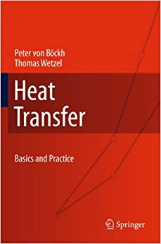 انتقال حرارت: اصول و تمرین توسط توماس وتزل و پیتر بوخ