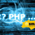 Smarty چیست؟ – آشنایی با موتور قالب ساز اسمارتی