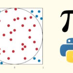 تقریب عدد پی در پایتون – راهنمای گام به گام