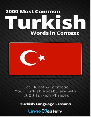 ۲۰۰۰ لغت ضروری ترکی استانبولی که باید یاد بگیرید