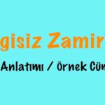 ضمایر نامعین در ترکی استانبولی – به زبان ساده + مثال و تمرین