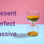 مجهول حال کامل در انگلیسی – به زبان ساده + مثال، تمرین و تلفظ