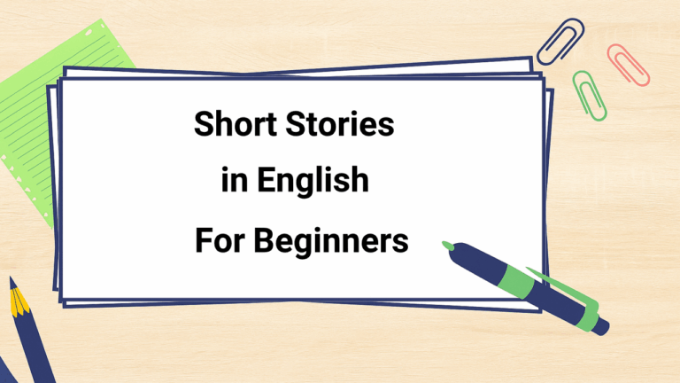 ۱۵ داستان کوتاه انگلیسی سطح مبتدی با ترجمه فارسی و فایل صوتی