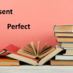 گرامر Present Perfect – توضیح به زبان ساده + مثال، تمرین و تلفظ