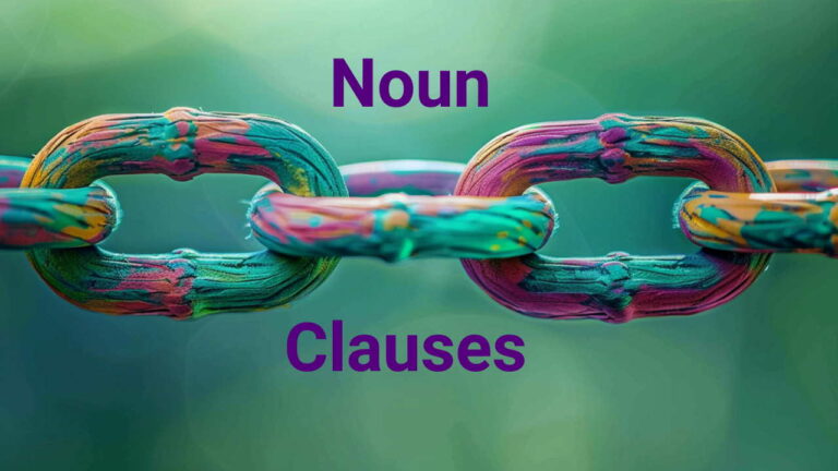 Noun Clause چیست؟ – به زبان ساده با مثال، تمرین و تلفظ صوتی