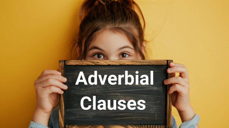 Adverb Clause چیست؟ – به زبان ساده با مثال و تمرین