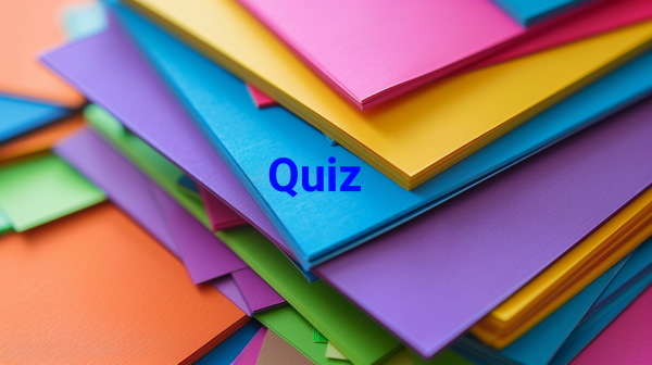 تصویر چند کاغذ رنگی که روی آن نوشته شده Quiz