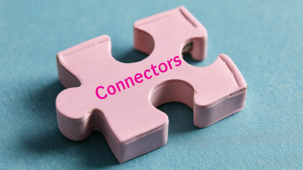 لیست کامل Connectors در انگلیسی با معنی و مثال – از صفر تا صد