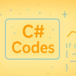 معنی کد های سی شارپ چیست؟ ‏– راهنمای ساده دستورات سی شارپ