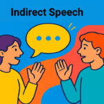 گرامر Indirect Speech – به زبان ساده + مثال و تمرین