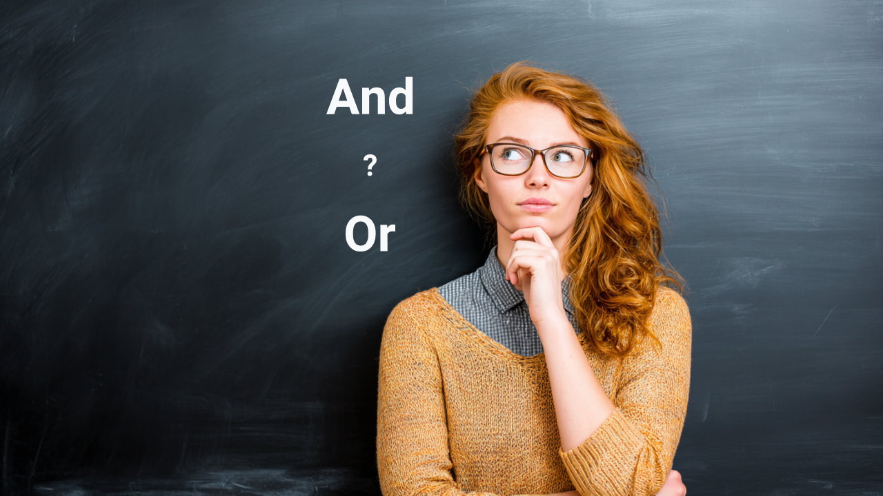 کاربرد And و Or در انگلیسی – گرامر به زبان ساده + مثال