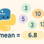 تابع میانگین در پایتون با مثال و کد – به زبان ساده