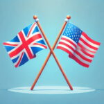 تفاوت لهجه بریتیش و امریکن چیست و کدام بهتر است؟ – به زبان ساده + تلفظ