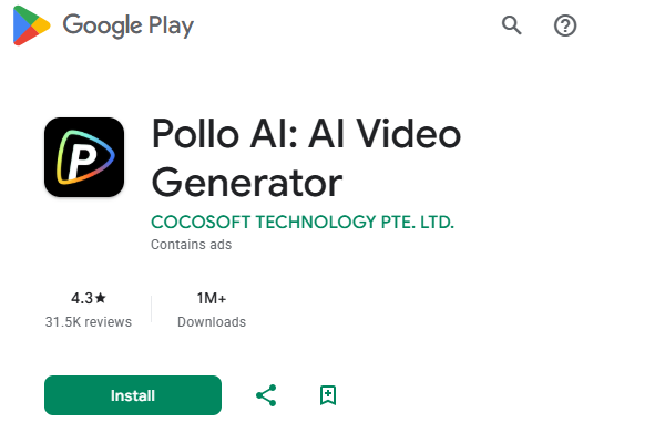 در تصویر صفحه نصب برنامه اندروید Pollo AI در فروشگاه گوگل پلی نشان داده شده است - ساخت انیمیشن با هوش مصنوعی 